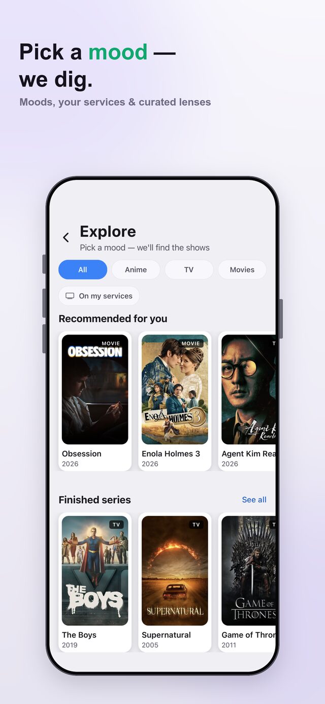 Explore — pick a mood, filter to your services, we find the shows